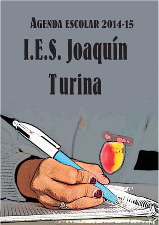 I.E.S. Joaquín
Turina
AGENDA ESCOLAR 2014-15
 