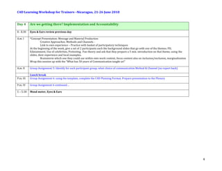 How will it help in developing Programme Managers and C4D staff?