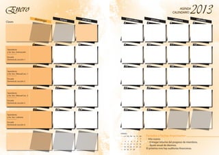 6
13
20
27
1
7 8
14 15
21 22
28 29
domingo lunes martesClases
EneroEnero
6
13
20
27
1
7 8
14 15
21 22
28 29
Sacerdocio
y So. Soc.: Instrucción
_________
Escuela
Dominical: Lección 1
Sacerdocio
y So. Soc.: Manual Lec. 1
_________
Escuela
Dominical: Lección 2
Sacerdocio
y So. Soc.: Manual Lec. 2
_________
Escuela
Dominical: Lección 3
Sacerdocio
y So. Soc.: Liahona
_________
Escuela
Dominical: Lección 4
2 3 4 5
9 10 11 12
16 17 18 19
23 24 25 26
30 31
miércoles
jueves viernes sábado
AGENDA
CALENDARIO
AGENDA
CALENDARIO
2 3 4 5
9 10 11 12
16 17 18 19
23 24 25 26
30 31
FEBRERO
1 2
3 4 5 6 7 8 9
10 11 12 13 14 15 16
17 18 19 20 21 22 23
24 25 26 27 28
DomLun Mar Mie Jue Vie Sáb Feriados y Fechas Importantes
1 Año nuevo.
15 Entregar informe del progreso de miembros.
15 Ajuste anual de diezmos.
El próximo mes hay auditorías financieras.
 