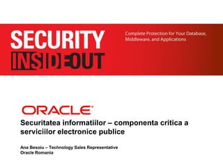 Soluţii de securitate de la Oracle - Eveniment Agenda Digitala, Timisoara, 3 oct. 2011