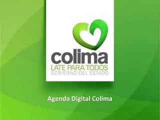 Agenda Digital Colima
 
