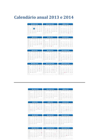 Calendário anual 2013 e 2014
 