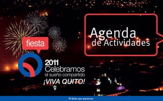 Agenda Fiesta Q 2011