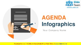 AGENDA
Infographics
Your Company Name
 