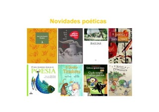 Novidades poéticas
 