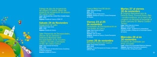 56

57

CONCIERTO IV EDICIÓN DEL
FESTIVAL TUMIPAMBA RAYMI

Lugar: Plazoleta de Chaguarchimbana)
Hora: 15h00
Organiza: Casa de la Juventud y Colectivo Tumipamba
Raymi
AUSPICIA: Alcaldía de Cuenca, Comité Permanente de
Festejos

ILUMINACIÓN ESPECIAL DEL PARQUE
DE RICAURTE
Lugar: Plaza Central de Ricaurte
Hora: 18H30
Organiza: Alcaldía de Cuenca, Fundación Iluminar y
Comité Permanente de Festejos

X FESTIVAL DE ACORDEONES DE LA
PROVINCIA
Lugar: Teatro Sucre
Hora: 20h00
Organiza: Acordeonistas Azuayos

NOCHE CULTURAL RICAURTENSE

Lugar: Plaza Central de Ricaurte
Hora: 20H00
Organiza: Alcaldía de Cuenca y Comité Permanente
de Festejos

Domingo 10 de Noviembre

FESTIVAL DE DANZAS

Lugar: Sector Buenos Aires-Sayausí
Hora: 09h30
Organiza: Club a Correr

Lugar: Plaza Central de Ricaurte
Hora: 12h00 a 15h00
Organiza: Alcaldía de Cuenca, Comité Permanente de
Festejos

GRAN BANQUETE DEL CUY

Lunes 11 de noviembre

CIRCUITO DE MONTAÑA MUYURINAS

Lugar: Plaza Central de Ricaurte
Hora: 10h00 a 18h00
Organiza: Consejo Pastoral
AUSPICIA: Alcaldía de Cuenca, Comité Permanente
de Festejos

MOMENTO CÍVICO POR CUENCA

INAUGURACIÓN DEL MACRO
PROYECTO DE AGUA POTABLE EN
COMUNIDADES DE NULTI

INAUGURACIÓN DEL COMITÉ DE
LOS DERECHOS HUMANOS DEL
ECUADOR, REGIONAL AUSTRO

Lugar: Comunidad de San Juan Pamba
Hora: 12h00
Organiza: Alcaldía de Cuenca, ETAPA EP, GAD de
Nulti,
AUSPICIA: Comité Permanente de Festejos

Lugar: Parque Luis Cordero
Hora: 08h00
Organiza: Alcaldía de Cuenca, Comité Permanente de
Festejos y III División Ejército Tarqui

Lugar: Sucre 7-50 y Luis Cordero
Hora: 15H00
Organiza: Comité Derechos Humanos del Ecuador,
Regional Austro

 