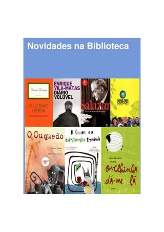 Novidades na Biblioteca
 