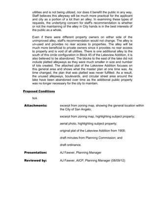 Motion, to approve to CN or Neighborhood Commercial zoning instead of CG or
General Commercial zoning, was made by Joe Grimes and seconded by
Sebastian Guerrero. The motion passed unanimously, 4-0.
 