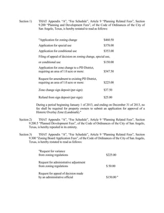 (4)    Car, Pickup and/or Trailer Load,
       from business or institution or
       residence where it is hauled by
       a person other than the homeowner
       for a fee                            $27.40 per ton    $29.40 per ton

(5)    Animal Waste                              $3.90 per         $5.85 per
                                                cubic yard        cubic yard

(6)    Asbestos (non-friable)                  $26.00 per        $39.00 per
                                               cubic yard        cubic yard

(7)    Biomedical (“red bag”) Wastes           $39.00 per        $58.50 per
                                               cubic yard        cubic yard

(8)    Tires:
       Car, Motorcycle                         $3.25 each        $4.88 each
       Truck                                   $6.50 each        $9.75 each
       Off Road                               $18.20 each       $27.30 each


(9)    Class II Waste                           $15.60 per        $24.05 per
                                                cubic yard        cubic yard
                                               Plus $65.00       Plus $65.00
                                                  per hour          per hour
                                           processing time   processing time


(10)   Appliances, Furniture and            $5.20 per item    $7.80 per item
       other Bulky Items


                           OCTOBER 1, 2013 RATES

                                            City Residents   Non-Residents

(1)    Flat Rate for Municipal              $29.40 per ton    $31.40 per ton

       Solid Waste                             (minimum)         (minimum)

(2)    Car, Pickup and/or Trailer
       Load, hauled by homeowner
       from residence, which contains
       brush, rubbish, garbage             $13.32 per load   $31.55 per load

(3)    Car, Pickup and/or Trailer Load,
       from business or institution or
 
