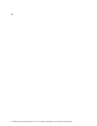 012




Y:COUNCILElectronic Agendas201304-16-13Tax LotsGonzalez, 108 Arlington Street, City Owned PropertyBid Tab
 