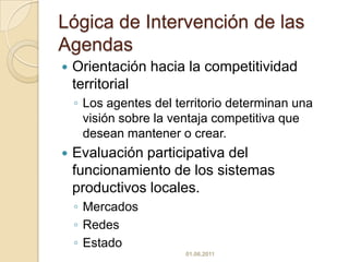 Tiene un carácter de propuesta, cuya validación se hará efectiva una vez que sea lo suficientemente aplicada en distintos territorios.