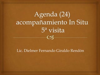 Lic. Dielmer Fernando Giraldo Rendón