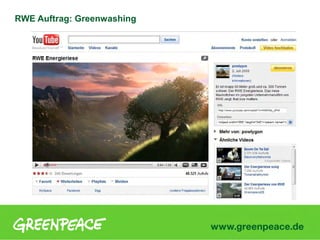 19
RWE Auftrag: Greenwashing
 