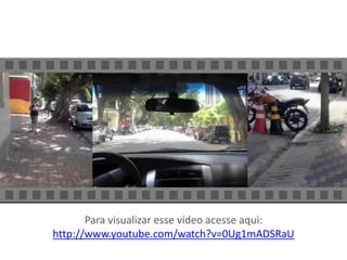 Para visualizar esse vídeo acesse aqui:
http://www.youtube.com/watch?v=0Ug1mADSRaU

 