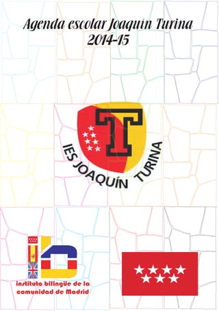 Agenda escolar Joaquín Turina
2014-15
 