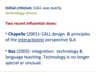 A General Introduction To Computer Assisted Language Learning Revised | PPT