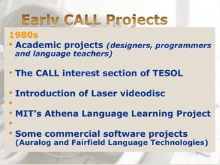 A General Introduction To Computer Assisted Language Learning Revised | PPT