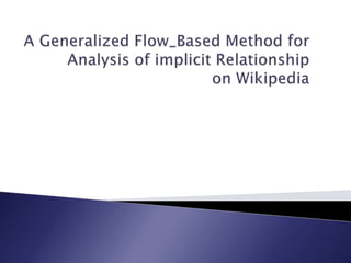 A generalized flow based method for analysis of implicit | PPT