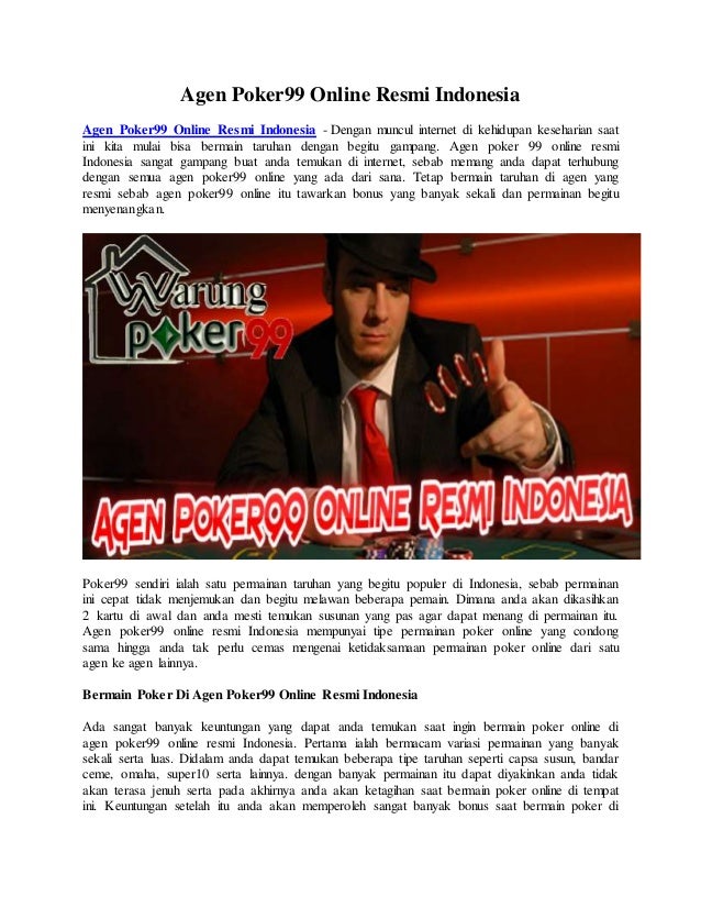 Agen Poker99 Online Resmi Indonesia
Agen Poker99 Online Resmi Indonesia - Dengan muncul internet di kehidupan keseharian s...