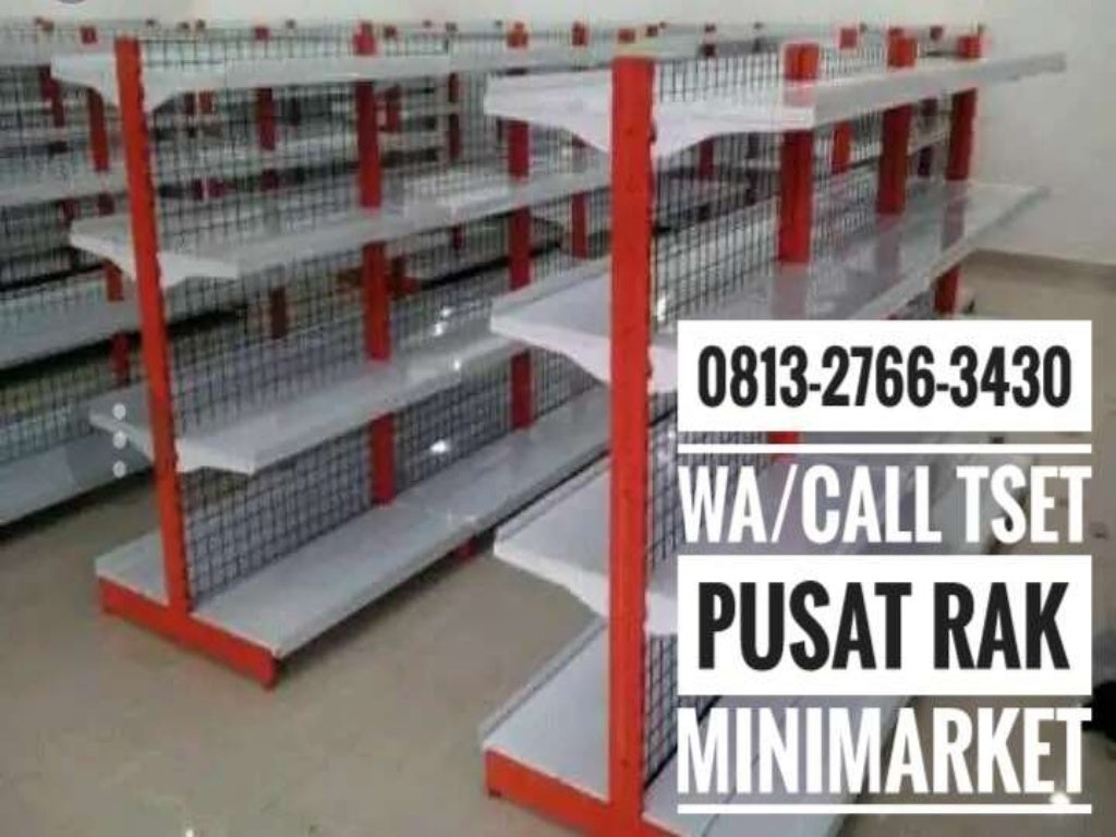 081327663430 WA Call T sel Jual Rak Minimarket Bekas  