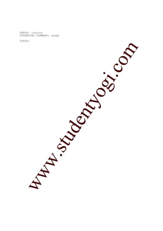 ERROR: ioerror
OFFENDING COMMAND: image

STACK:




                                   m
                                 co
                                gi.
                           tyo
                      d    en
                  stu
           w.
 ww
 
