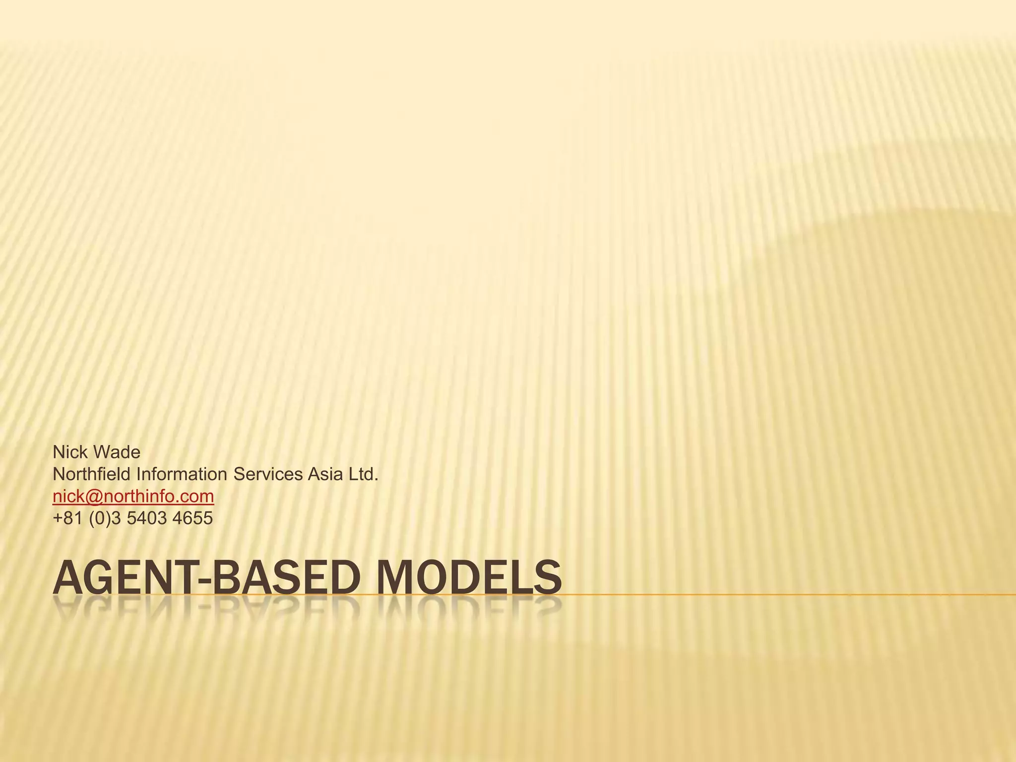 Agent Based Models 2010 PPT