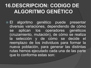 La función encuentraCamino permite buscar en las celdas ordenadas el camino mediante el coste de cada uno de ellos, calcula en las celdas hijas con el valor mínimo para seguir expandiendo la celda y de esta manera llegar al  objetivo. Cuando aún no se encuentra el camino solución la variable sol_encontrada denota el valor de falso, entonces compara si la solución es diferente de falso y abiertos diferente de vacía expande una nueva celda y de esta manera genera sus sucesores para encontrar el mejor nodo objetivo.