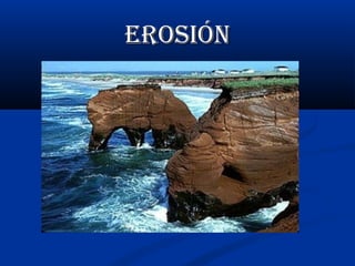 erosión

 