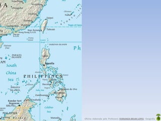 Oficina elaborada pela Professora FERNANDA BRUM LOPES - Geografia
 