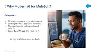 Agentforce World Tour Toronto '25 - Supercharge MuleSoft Development ...