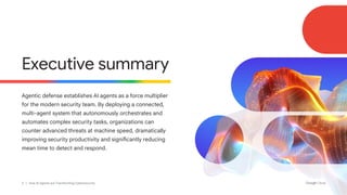 How AI Agents are Revolutionizing Cybersecurity Operations and Defense ...