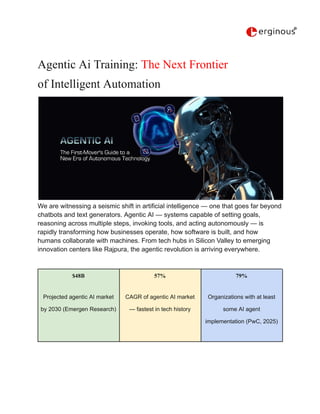 Agentic Ai Training_ The Next Frontier of Intelligent Automation.pdf