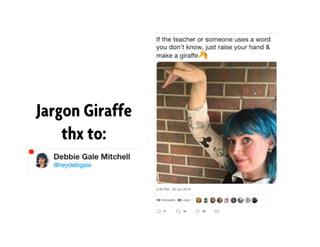 Jargon Giraffe
thx to:
 