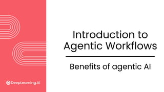 Comprehensive Guide to Agentic AI Workflows and Applications | PDF