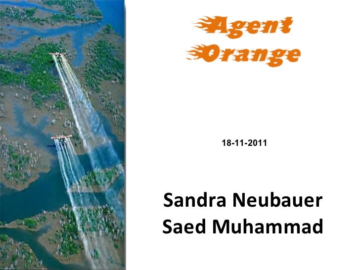 Agent Orange Agent Orange