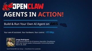 OpenClaw on AWS | Build and Run Your Own AI Agent on AWS for ~$1/Day in ...