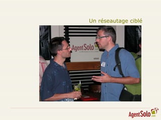 Un réseautage ciblé 