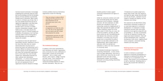 Common Ground Community is increasingly             Common problems faced by intermediary             excellent position to better support                “If institutions are to protect people and a
     recognising that community assets are more          organisations include the following:              community empowerment and agency at                 broad range of assets, they must respond to
     than just the buildings and that the homeless                                                         local level.                                        and shape the major changes that will unfold
     persons and local volunteers are extremely            • They are trying to coalesce efforts                                                               over the next 50 years…institutions must be
     valuable assets in themselves. When invited                                                           Unlike the community residents and small            capable of changing and adapting, and new
                                                             working from the ground up, but
     to work in a 250-block area of New York, it                                                           local community groups that are clearly             institutions must emerge.”
                                                             they themselves do not
     very soon realised that the first task was to                                                         responsive to local conditions, challenges
                                                             necessarily have roots in the
     organise the organisations, since there were                                                          and plans, the local institutions are often         This statement by the World Bank clearly
                                                             ground
     32 different organisations working on                                                                 directed and controlled by forces and               demonstrates mainstream acceptance of
     homeless issues in one form or another –              •   The institutionalising                      relationships outside the neighbourhood. In         an asset-based approach to community
     churches, transportation managers, mental                 arrangements are made too early             larger cities especially the leaders and staff      development. It is important to change
     health services. It has taken time for this               on in the life of the organisation          of these institutions answer first to the           institutional structures with more power
     grouping to come to a common strategy and                 and can restrict and set in stone           larger system of which they are a part, not         devolved to local agencies along with new
     a definition of homelessness, but it has been             their potential for activity                to the local residents, and they are often          accountability, i.e. the duty of partnership.
     extremely useful in terms of being able to                                                            based outside the area. Re-establishing the         It will also be important to pioneer new
                                                           •   Inappropriate structures are used           links between the community and these               larger-scale mutual institutions. These will
     share information and work together to
                                                               and limit the effectiveness of the          institutions is not always easy and local           include development trusts, community
     improve the situation.
                                                               organisations.                              people have to reassemble the political             development credit unions, neighbourhood
     It is important to have the right kind of                                                             power to re-root these institutions in the          service companies, community learning
     intermediary structure. Experience in the US                                                          neighbourhood. Much change needs to                 networks and many others.
     has shown that when they are created                                                                  take place within the existing local
     intentionally these structures tend to              The institutional landscape                       institutions in order to be more responsive
     become top down and authoritarian and it                                                              to community needs.                                 Reducing barriers to asset-based
     becomes difficult to maintain the fluid and         In addition to the assets represented by
                                                         local individuals and citizens’ organisations,    An institutional landscape is important in          community development
     dynamic structure of the organisation. It
     also shows that membership organisations            every community has some combination of           community development – it must contain
                                                                                                           small and large organisations, local ones as        In order to introduce an asset-based
     tend to work better than more formally              formal public, private and not-for-profit
                                                                                                           well as official ones, those that rely on self-     approach to community development it is
     created ones. Intermediary processes are            institutions – such as schools, parks,
                                                                                                           generated income and well as those                  important to understand the barriers that
     often confused with intermediary                    libraries, police stations, colleges, hospitals
                                                                                                           requiring grant support. Accountability,            currently act as an impediment to the
     organisations – it is vital to resist pressures     and faith centres. These institutions can
                                                                                                           devolution and strong working relationships         process. These barriers can be unintentional
     to institutionalise, formalise and organise         bring many assets to support the
                                                                                                           are all important.                                  as well as intentional. Identifying them is
     too soon and appropriate forms of                   community-building initiatives of citizens
                                                                                                                                                               the first step towards their reduction or
     organisation should be allowed to emerge.           and their associations. They are in an
                                                                                                                                                               removal.




18                   REALISING THE POTENTIAL FOR ASSET-BASED COMMUNITY DEVELO P M E N T                                    REALISING THE POTENTIAL FOR ASSET-BASED COMMUNITY DEVELO P M E N T                  19
 