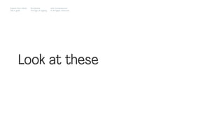 Look at these
Impact Hub Lisbon
Old is gold
Rui Quinta
The age of ageing
with-company.com
® all rights reserved
 