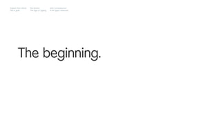 The beginning.
Impact Hub Lisbon
Old is gold
Rui Quinta
The age of ageing
with-company.com
® all rights reserved
 