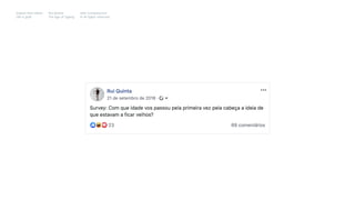 Impact Hub Lisbon
Old is gold
Rui Quinta
The age of ageing
with-company.com
® all rights reserved
 