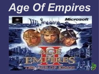 Age Of Empires
 