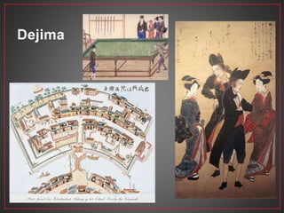 Dejima 
 