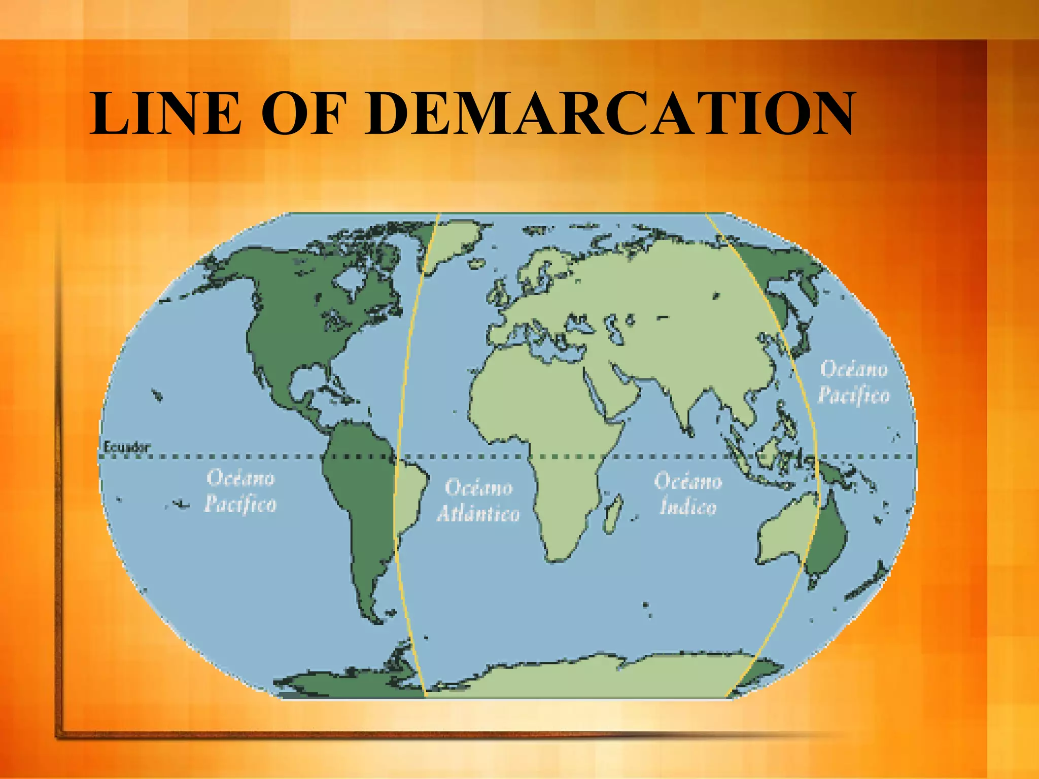 LINE OF DEMARCATION 