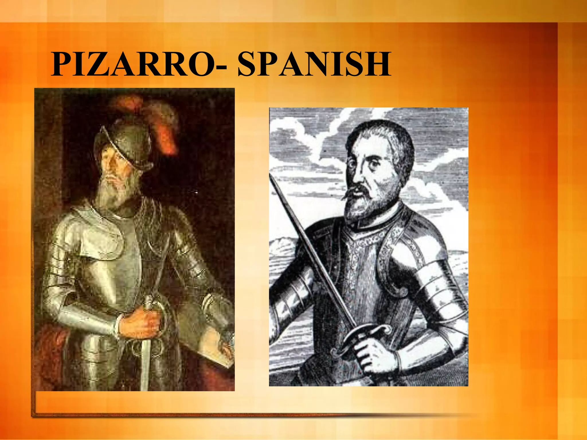 PIZARRO- SPANISH 