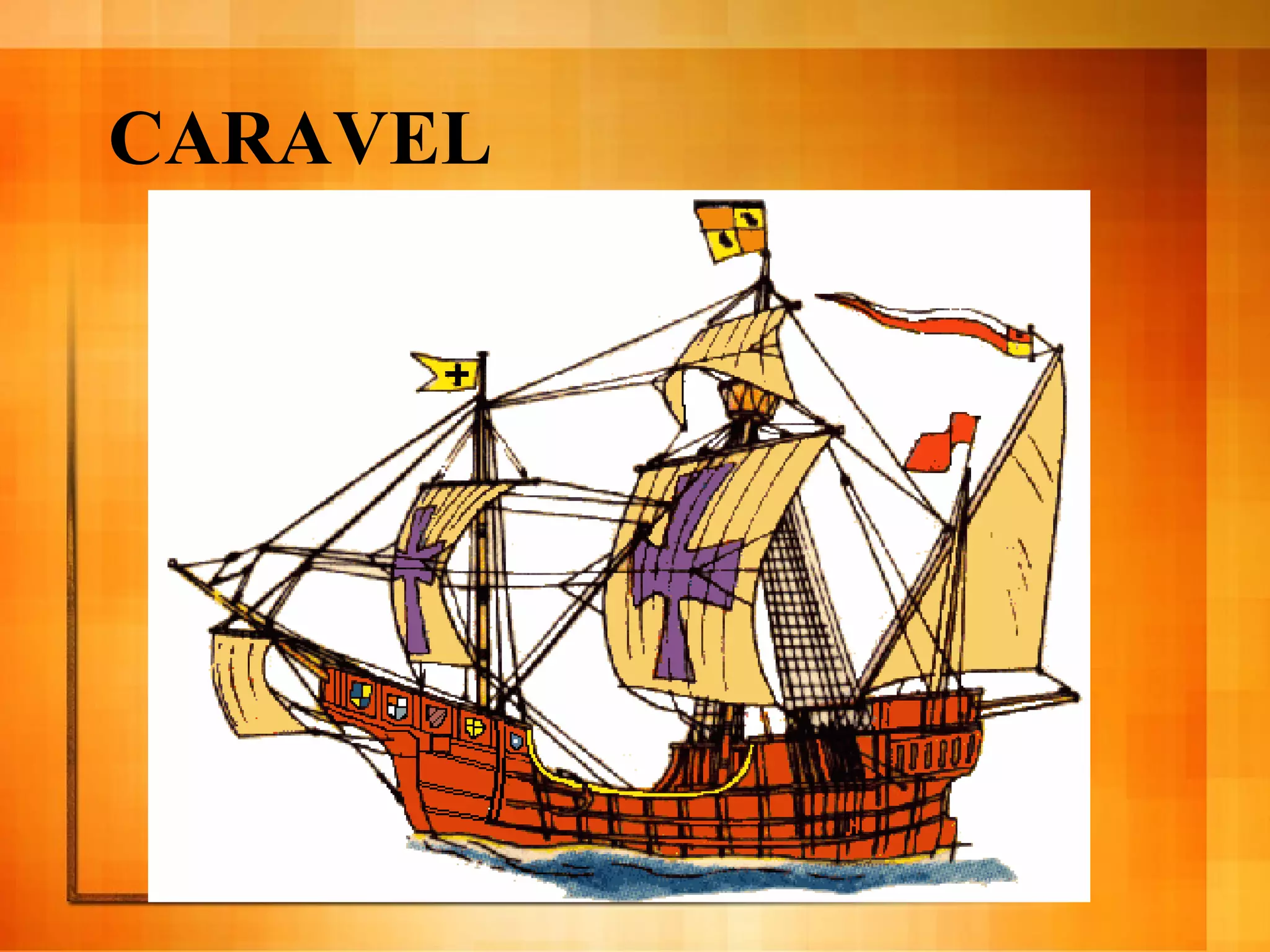 CARAVEL 
