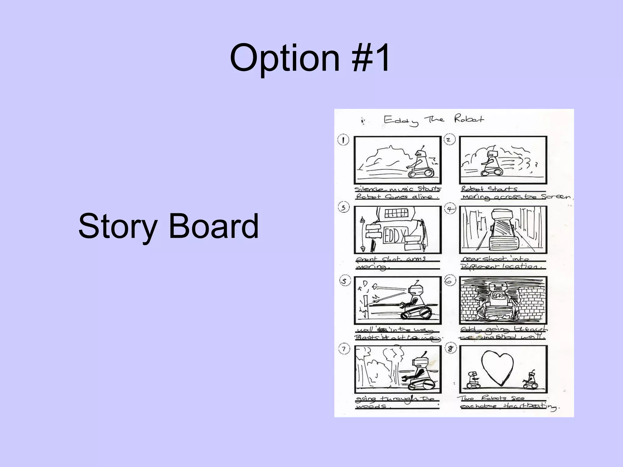 Option #1 Story Board
