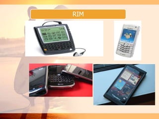 RIM
 