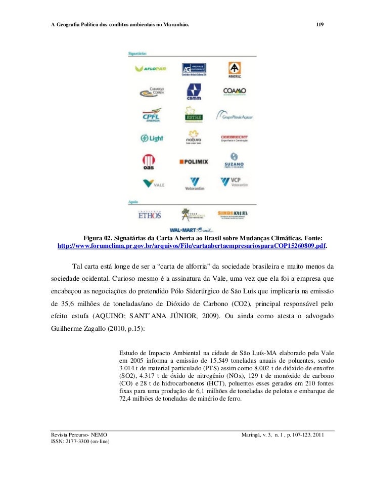 A geografia política dos conflitos ambientais no maranhão A geografia política dos conflitos ambientais no maranhão