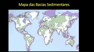 Mapa das Bacias Sedimentares
 